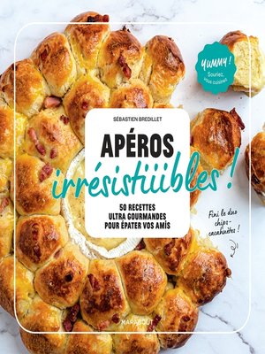 cover image of Apéros irrésistiiiibles !
